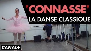 La Connasse – La danse classique