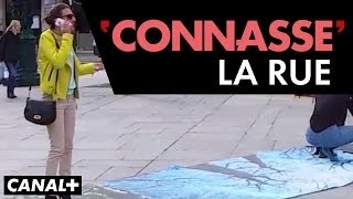 La connasse – La rue