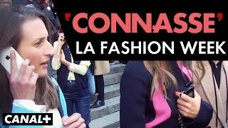 La connasse – La fashion week