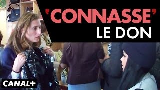 La Connasse – Le don