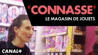 La Connasse – Le Magasin de Jouets